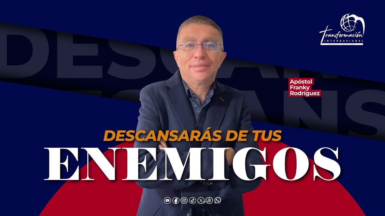 Descansarás de tus enemigos | Apóstol Franky Rodríguez