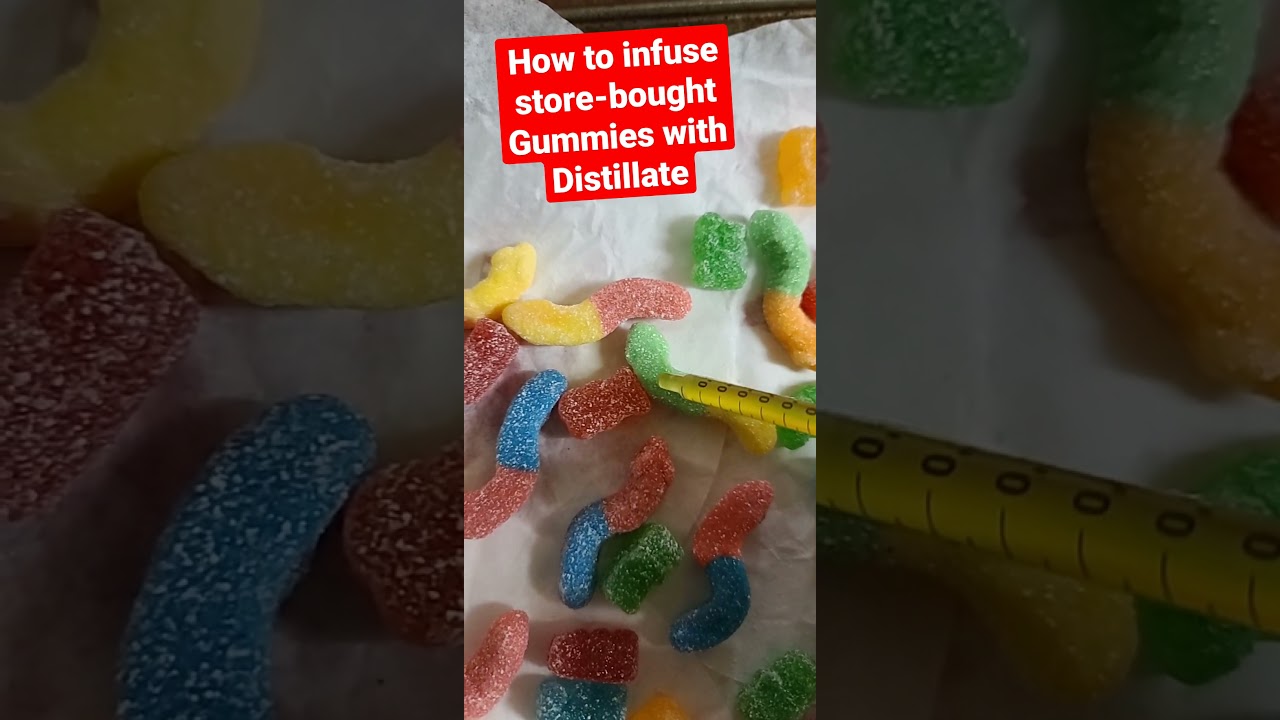 How to infuse Store Bought Gummies With Distillate (Best Method)