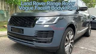 Land Rover Range Rover Vogue Facelift Bodykit Svo