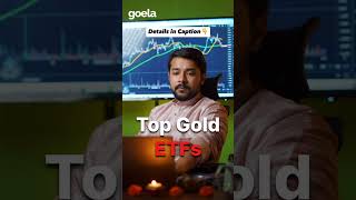 Top Gold ETFs👇 | Happy Dhanteras ✨💰