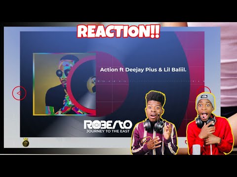 Roberto ft. Lil Baliil & Deejay Pius - ACTION (Official Music Audio) - REACTION VIDEO!