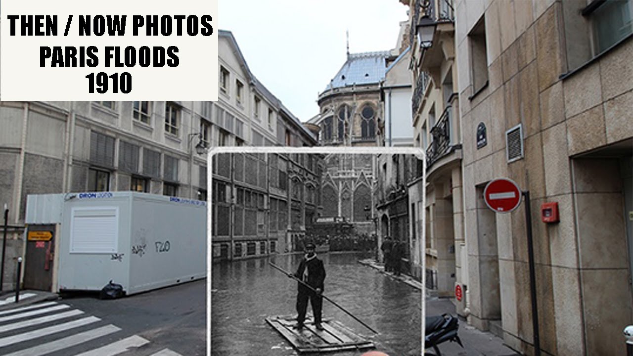 Paris Flood 1910 - Then & Now Photography