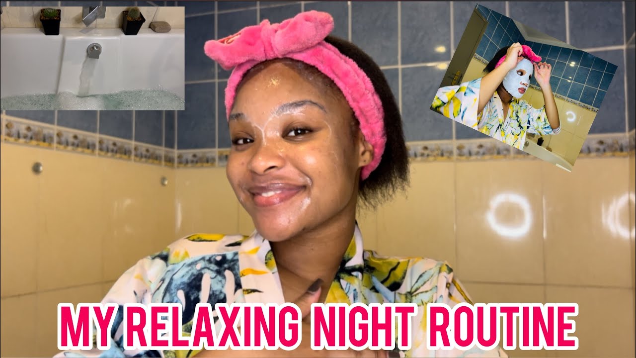 Come join me for my Relaxing night routine|| South African Teenager ️🧖🏽 ...