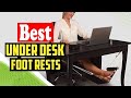 ✅ Top 5: Best Foot Rest 2022 [Tested & Reviewed]