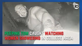 Police working to identify suspect in  'Peeping Tom' who watched SDSU students