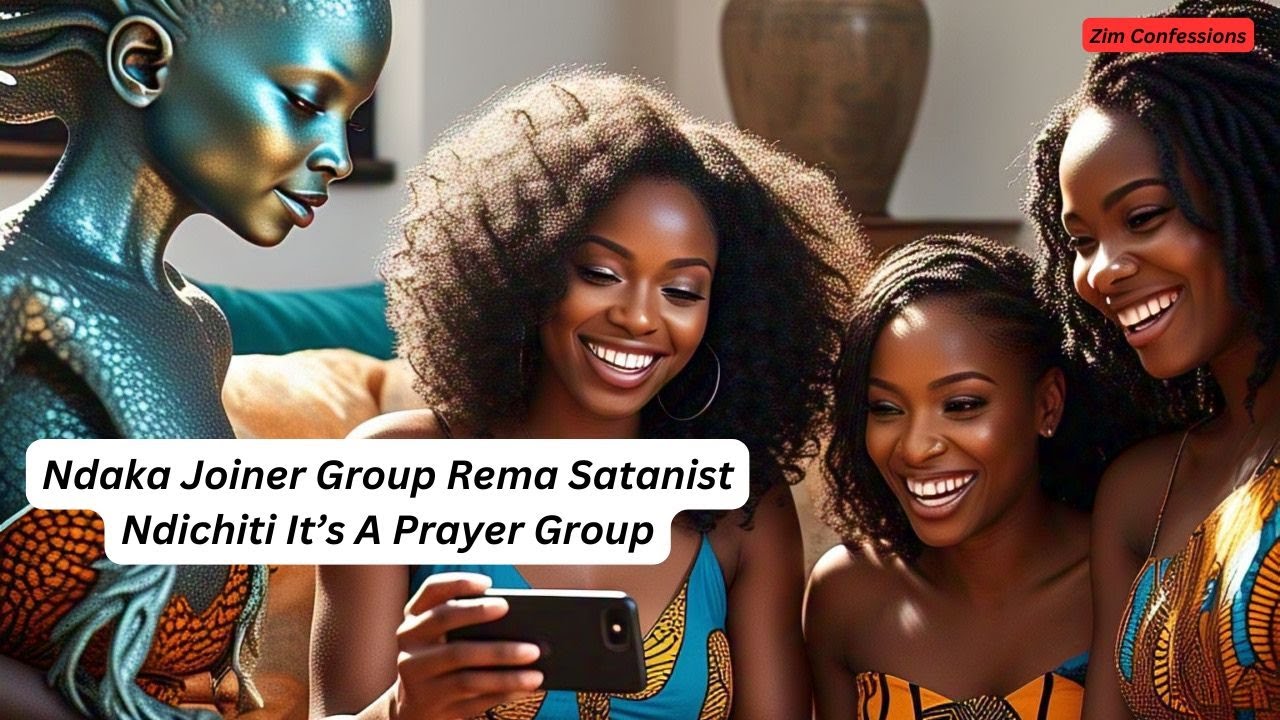 Ndaka Joiner Group Rema Satanist Ndichiti It’s A Prayer Group