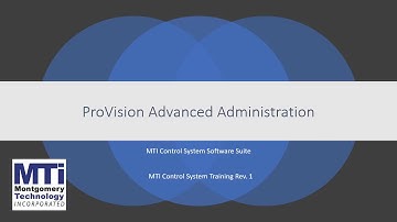 MTI Control System - Advanced Administration in ProVision