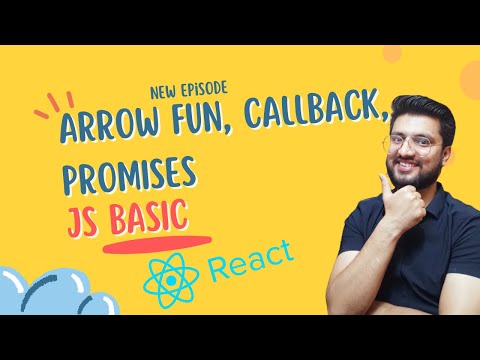 Arrow function, Callback, Promises in JavaScript | React Tutorials in Hindi #06