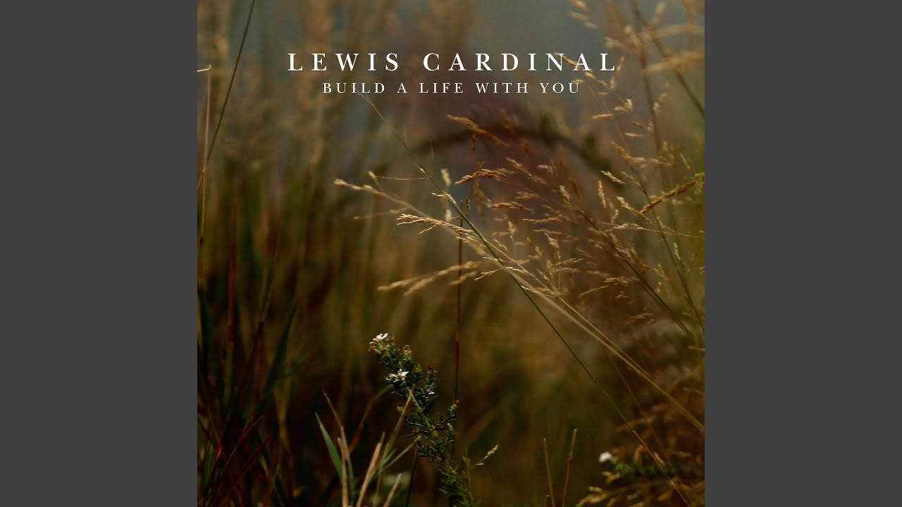 Build A Life With You