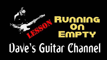 LESSON - Running On Empty by Jackson Browne