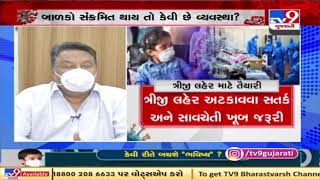 Preparing For 3Rd Covid Wave Based On Past Experience - Ssgh Superintendent Ranjan Iyer, Vadodara