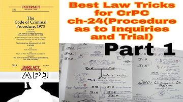 Best Law Tricks for CrPC ch-24(Procedure as to Inquiries and Trial)  part 1