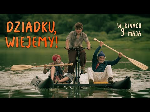 Dziadku, wiejemy! |