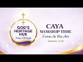 CAYA Worship Time | Come As You Are
