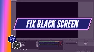 Fix Black Screen | OBS Studio Tutorial | Edit With Andy