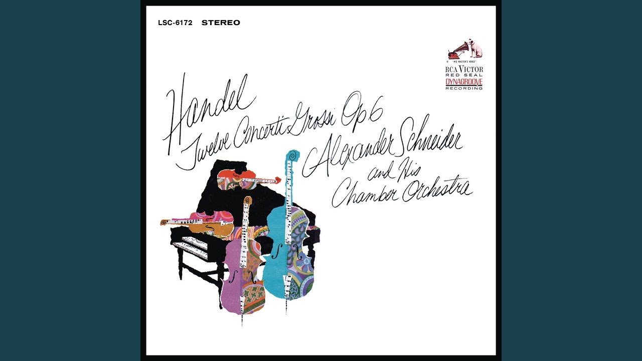 Concerto Grosso in B Minor, Op. 6, No. 12, HWV 330: III. Aria - Larghetto e piano bekijken op YouTube Concerto Grosso in B Minor, Op. 6, No. 12, HWV 330: III. Aria - Larghetto e piano bekijken op YouTube