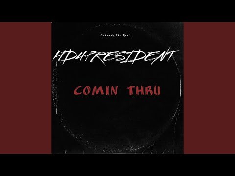 Comin Thru (Radio Edit)