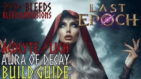 Tanky Sanguineous Aura Lich | Move over Righteous Fire | Last Epoch Cycle 3