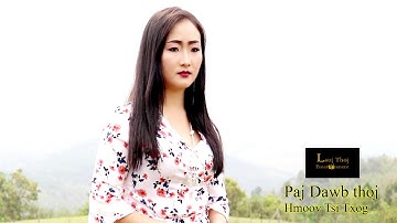 Paj dawb vwj hmoov tsi txog