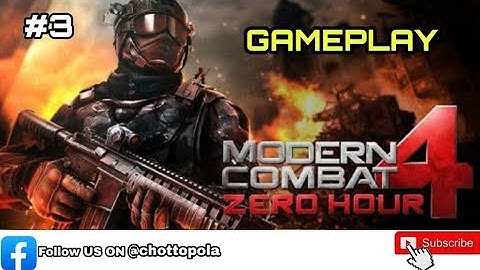Modern Combat 4: Zero Hour - Android Gameplay - Walkthrough - Part 3 - Mission 3 by Chottopola