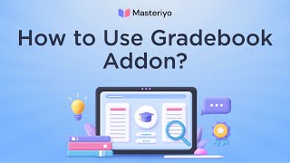 How to Use the Gradebook Addon?