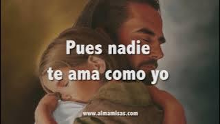 NADIE TE AMA COMO YO - MARTÍN VALVERDE (letra)
