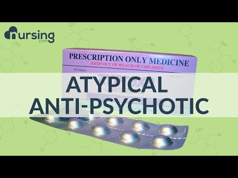 Atypical Antipsychotics चे उपयोग, प्रकार आणि साइड इफेक्ट्स शोधा... औषधे माहित असणे आवश्यक आहे.