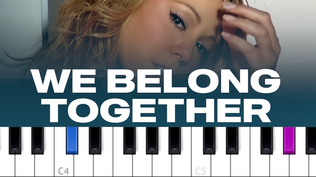 Mariah Carey - We Belong Together (piano tutorial)
