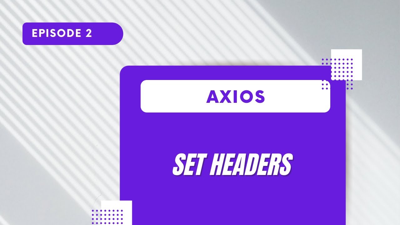 Axios Post Headers