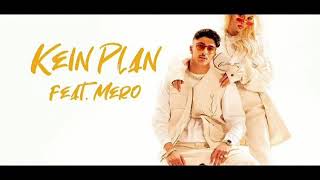 LOREDAN feat. MERO - KEIN PLAN ( Ganze Musik ) Resimi