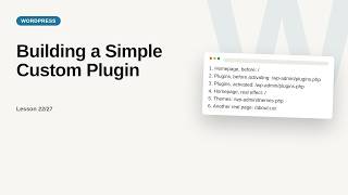 WordPress - Web development basic Series: Building a Simple Custom Plugin