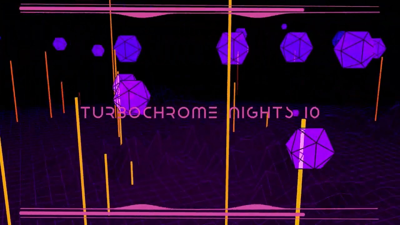 Turbochrome Nights 10🔥 Retrowave Vibes