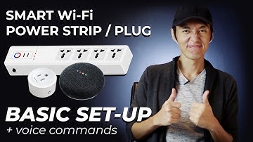 Setup Guide for Beginners - Smart Wi Fi Power Strip & Socket Plug -  with Google Routines (Alexa)