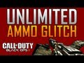Black Ops 2 Glitches: Unlimited Ammo Glitch Online!