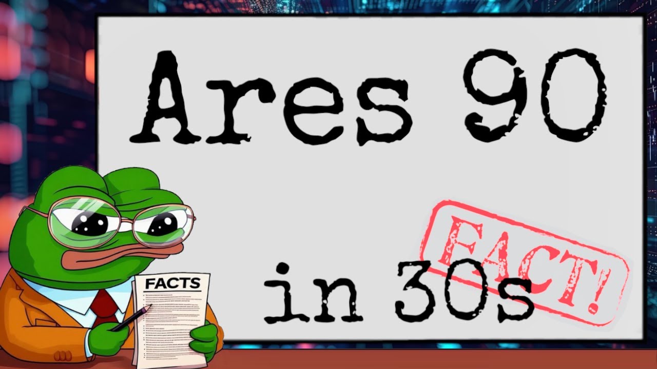 Ares 90 in 30 seconds*