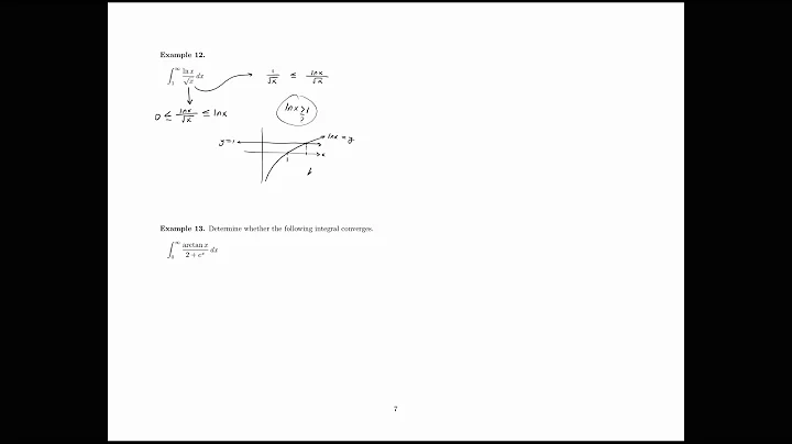 7.7 Improper Integrals - Comparison Theorem - Examples 11 & 12