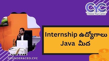 Internship ఉద్యోగాలు Java  మీద | java full stack course in hyderabad | CYC | Vanya Raj