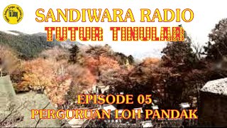 Sandiwara Radio Tutur Tinular Episode 05 Perguruan Loh Pandan Seri 130