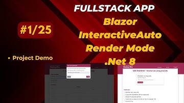 Part 1 of 25 - Complete Fullstack Course Project with Blazor InteractiveAuto Render Mode in .Net 8