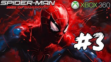 Spider-Man Web of Shadows Walkthrough Part 3 (No Commentary)