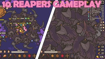 [TAMING.IO] 10 REAPERS GAMEPLAY! ;O