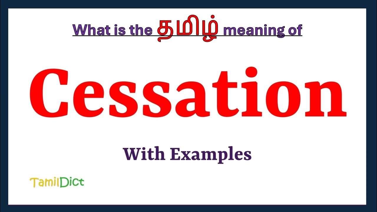 cessation-meaning-in-tamil-cessation-in-tamil-cessation-in-tamil