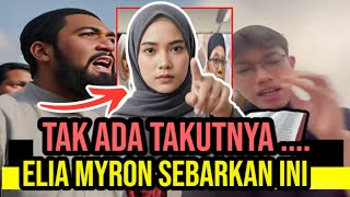 USTAZ IS LOOKING FOR ELIA MYRON, HE HAS NO FEAR, BUT HE STILL DARE TO SAY THIS