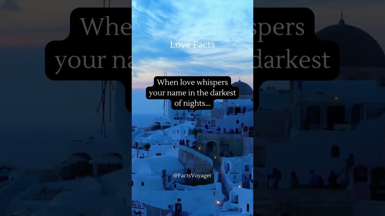 When love whispers your name in the darkest of nights...