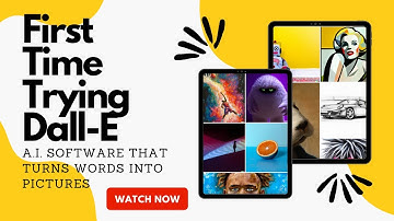 First Time Trying Dall-E - A.I. software that turns words into pictures