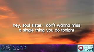 Hey, Soul Sister   Train Lyrics 🎵