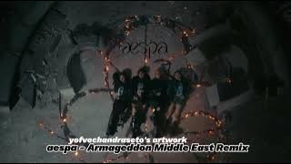 aespa Armageddon Middle East Remix