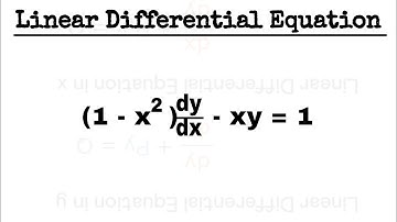 Linear Differential Equation | (1-x^2)dy/dx -xy= 1