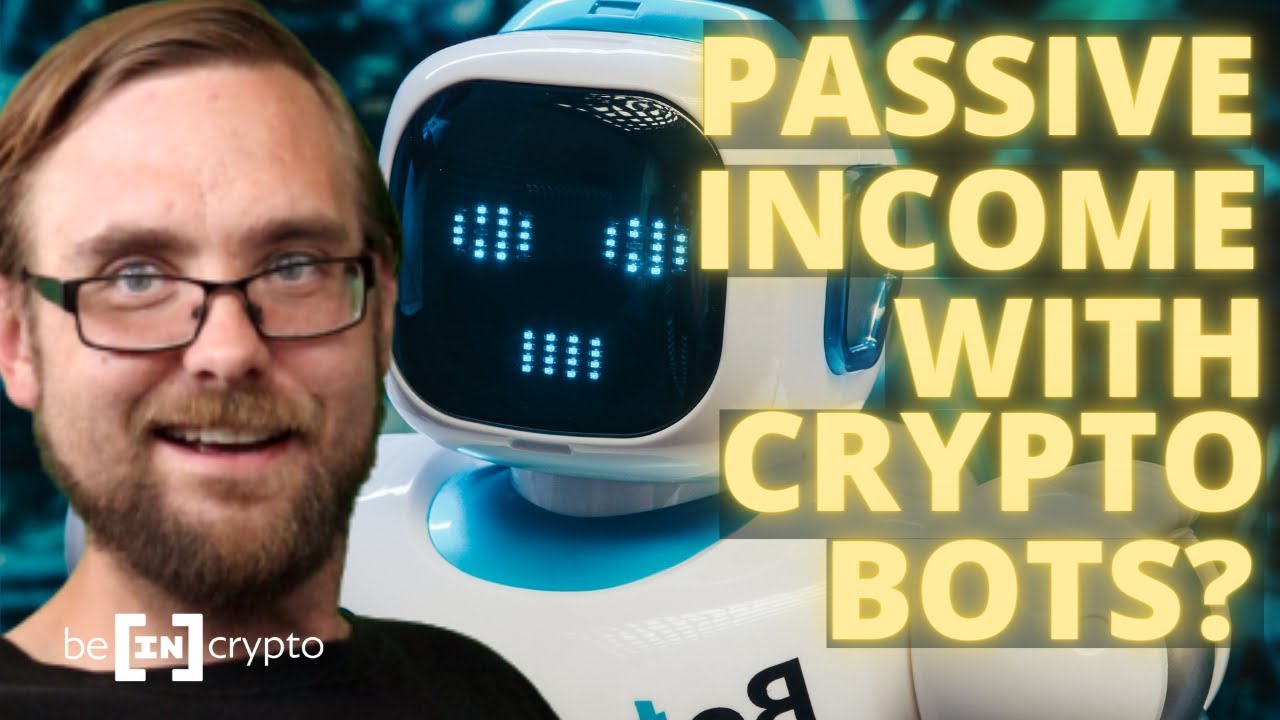 How To Make Passive Income With Crypto Bots