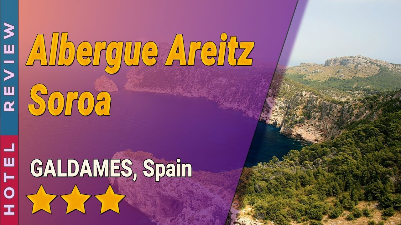 Albergue Areitz Soroa hotel review | Hotels in GALDAMES | Spain Hotels